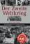 Christian Zentner: Der Zweite Weltkrieg.