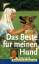 Peter Beck: Das Beste für meinen Hund