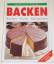 Susanne Schubert: Backen Kuchen, Torten,