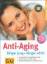 Birgit Frohn: Anti-aging : länger jung -