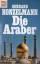 Gerhard Konzelmann: Die Araber und ihr T