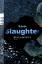 Karin Slaughter: Belladonna : Thriller. 