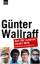 Günter Wallraff: Aus der schönen neuen W