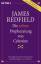 James Redfield: Die zehnte Prophezeiung 