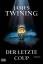 Twining, James (Verfasser): Der letzte C