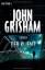 John Grisham: Der Klient : Roman. Aus de