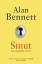 Alan Bennett: Smut: Two Unseemly Stories