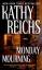 Kathy Reichs: Monday Mourning