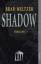 Brad Meltzer: Shadow: Thriller