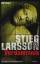 Stieg Larsson: Verdammnis : Roman. Aus d