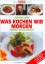 Johann Lafer: Johann Lafer / Was kochen 