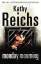 Kathy Reichs: Monday Mourning