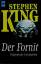 Stephen King: Der Fornit : unheimliche G