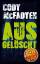 gebrauchtes Buch – Cody McFadyen – Ausgelöscht : Thriller. Bild am Sonntag Mega-Thriller!; Teuflisch gut! – Bild 1