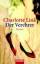 Der Verehrer : Roman. Charlotte Link / G