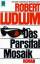 Ludlum, Robert (Verfasser): Das Parsifal