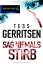 Gerritsen, Tess (Verfasser): Sag niemals