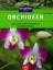 Pinske, Jörn (Verfasser): Orchideen : di