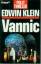 Klein, Edwin (Verfasser): Vannic : Polit