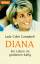 Campbell, Colin und Lady: Diana : ein Le