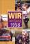 Tscheulin, Dieter K.: Wir vom Jahrgang 1