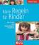 Linda Freutel: Klare Regeln für Kinder :