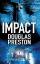 Douglas Preston: Impact (Wyman Ford, 3, 