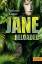 Charlotte Kerner: Jane Reloaded : Roman.