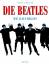 Terence Spencer: Die Beatles : es war ei