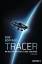 Boffard, Rob und Bernhard Kempen: Tracer