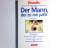 Brigitte Huber: Der Mann, der zu mir pas Brigitte Huber: Der Mann, der zu mir pas