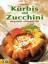 Helga Lederer: Kürbis und Zucchini : [au