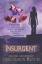 Veronica Roth: Insurgent: Fighting for s