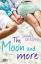 gebrauchtes Buch – Dessen, Sarah und Michaela Kolodziejcok – The Moon and more Roman – Bild 1