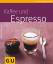 Alessandra Redies: Kaffee und Espresso A