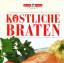 Köstliche Braten. Herzhaft und lecker