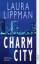 Laura Lippman: Charm City : Kriminalroma