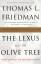 Friedman, Thomas L.: The Lexus and the O