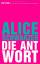 Alice Schwarzer: Die Antwort.