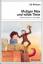 Ulf Nilsson: Mutiger Max und wilde Tiere Ulf Nilsson: Mutiger Max und wilde Tiere