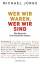 Michael Jürgs: Wer wir waren, wer wir si