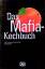 Joe Cipolla: Das Mafia-Kochbuch: Italo-a