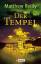 Matthew Reilly: Der Tempel : Roman Matth