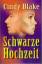 Cindy Blake: Schwarze Hochzeit. Roman