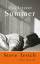 Steve Tesich: Ein letzter Sommer : Roman