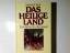 Michael Grant: Das Heilige Land. Geschic