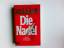 Ken Follett: Die Nadel : Aus dem Engl. v