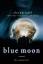 Alyson Noel: Blue Moon (The Immortals, B