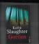 Karin Slaughter: Gottlos : Thriller. Aus