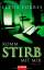 Elena Forbes: Komm stirb mit mir : Thril Elena Forbes: Komm stirb mit mir : Thril